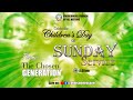 OCAN CHILDREN&#39;S DAY SERVICE// THE CHOSEN GENERATION