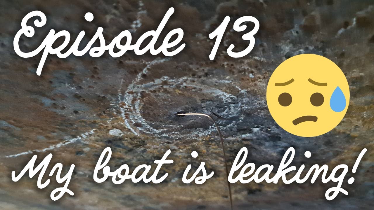 13 My Boat Is Leaking! (A Short Update) Dutch Barge Home YouTube