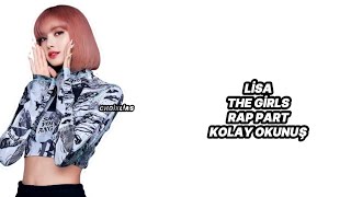 Li̇sa The Gi̇rls Rap Part Kolay Okunuş Li̇sa The Gi̇rls Rap Part Easy To Read