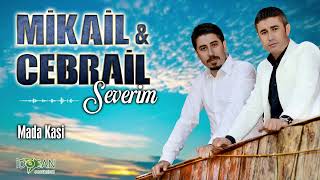 Mikail Cebrail Mada Kasi