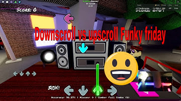 Down scroll vs upscroll