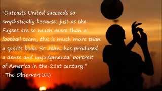 Outcasts United Book Trailer