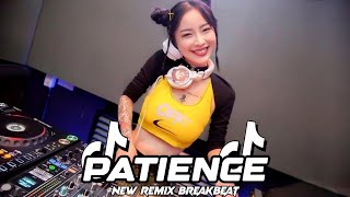 DJ PATIENCE FULL MELODY REMIX 2025