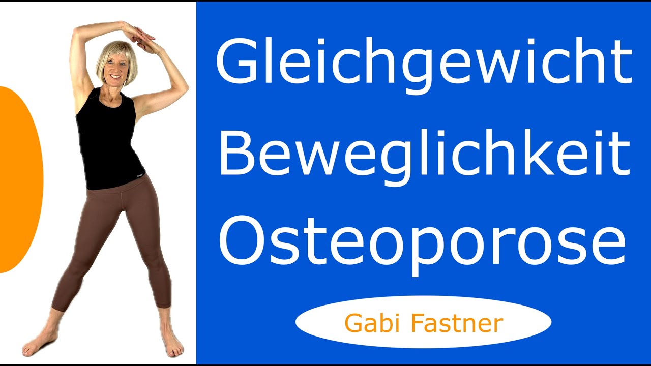 😊 28 min. Osteoporose - Gleichgewicht  und Beweglichkeit trainieren, ohne Geräte, im. Stehen