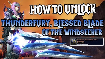 How to Unlock Thunderfury, Blessed Blade of the Windseeker Transmog! ⚔️🌀 2025 Thunderfury Tmog Guide