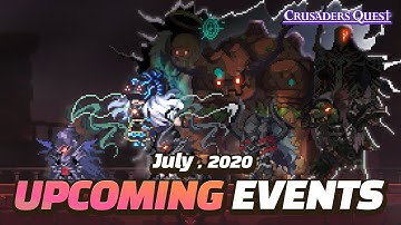 [Crusaders Quest] July 2020 Events Preview