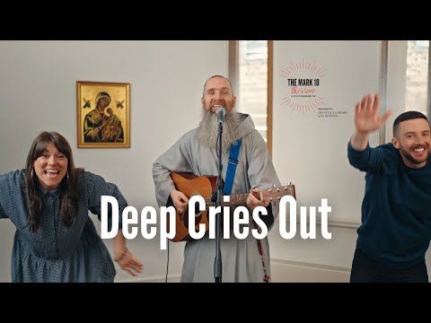 Deep Cries Out (Action Song) // The Mark 10 Mission