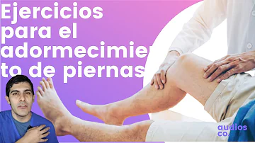 ¿Cuál es la cura para el entumecimiento de las piernas?