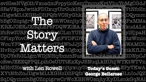 The Story Matters: George Bellerose