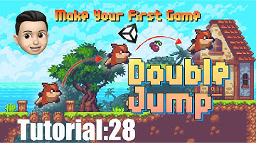 Unity2018教程 Your First Game|入门Tutorial:28 二段跳|单向平台