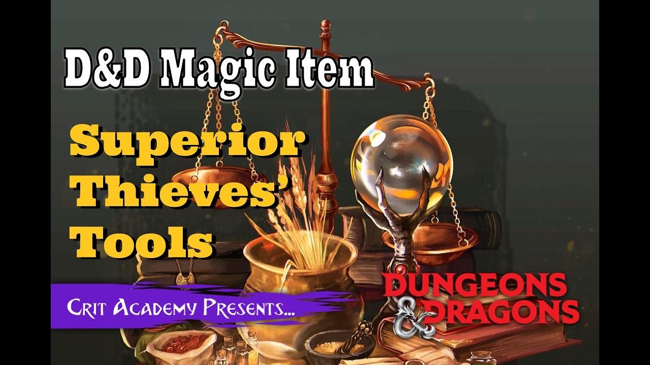 D&D Magic item | Superior Thieves’ Tools | Crit Academy