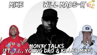 MIKE WiLL Made-It – MONEY TALKS (ft. T.I., Young Dro & Killer Mike) Reaction 🔥 ATL LEGENDS SNAPPED 😳 screenshot 5