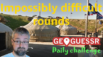 Impossibly difficult rounds - Geoguessr Daily Challenge