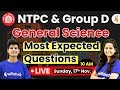 RRB NTPC & Group D 2019 | General Science (GS) | Most Expected Questions