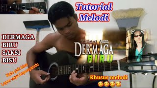 Tutorial melodi DERMAGA BIRU Thomas Arya