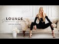 Lounge sexiest ladies  official playlist