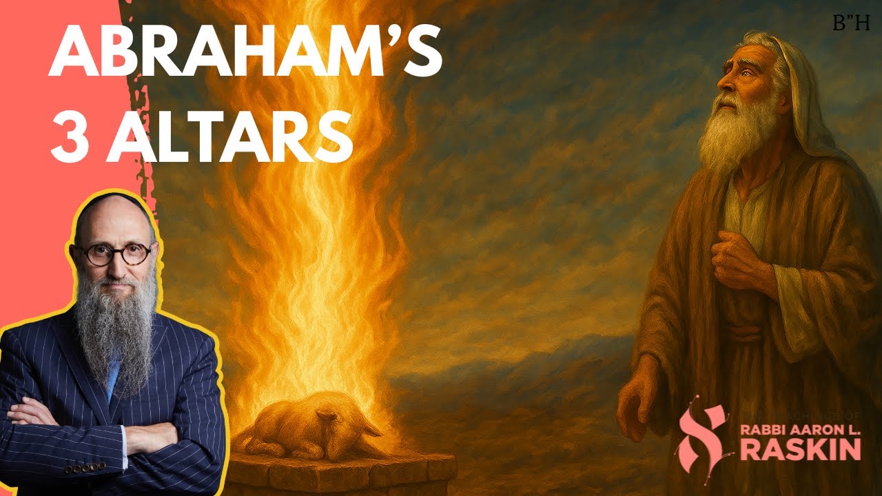Значение трех алтарей Авраама I П’ Лех Леха