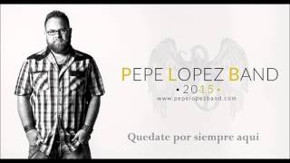 BAJO TUS ALAS   Pepe Lopez Band chords