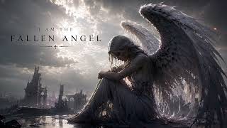 I Am The Fallen Angel – Dark Ambient Celestial Soundscape | Atmospheric Fantasy Music screenshot 2
