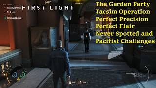 007 First Light | The Garden Party Tacsim Operation, Perfect Stealth