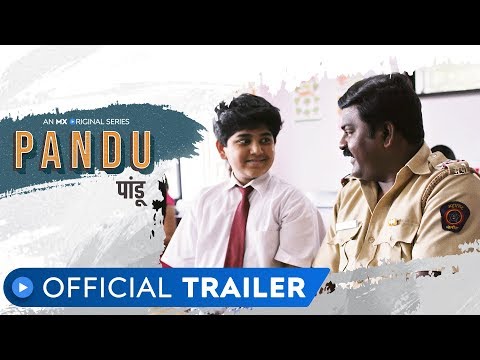 Pandu | Official Trailer | Marathi Series | MX Original Series | MX Player