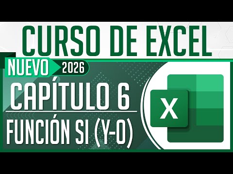 Nuevo Curso de Excel - Capítulo 6, Función Si (Y - O) 🎓 Dostin Hurtado