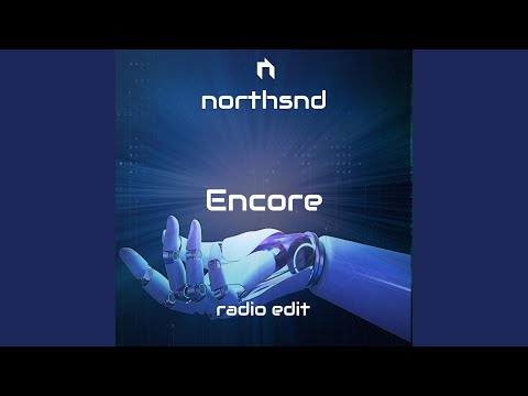 YouTube पर Encore (Radio Edit) देखें