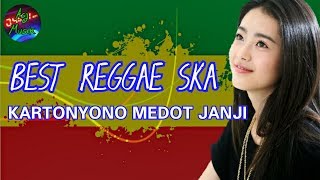 ▶️BEST REGGAE SKA KARTONYONO MEDOT JANJI TERBARU 2019