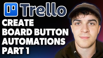 How to Create Board Button Automations in Trello Part 1 [2025 Full Guide]