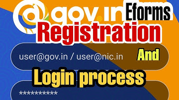 EFORMS | How to register EFORMS | Registration process of EFORMS