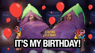 Sam’s Birthday Bonanza | Staying Relevant Podcast