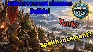 DEEP DIVE INTO ENHANCEMENT SHAMAN TALENTS! [World of Warcraft FOREVER!]