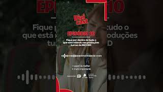 Ouçam o #DiziCast no R7.com, RecordPlus.com e nas plataformas de áudio! #shorts #CoraçãoDeMãe
