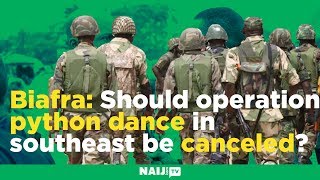 Famous Biafra: Should operation python dance in southeast be canceled? | Legit TV Net Worth