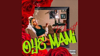 Download Lagu OYE MAMI ;) MP3