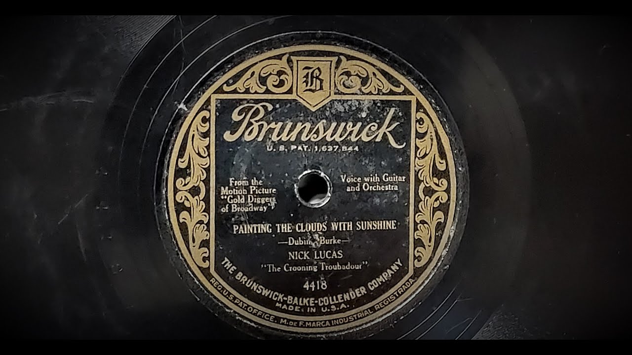 "Painting The Clouds With Sunshine" Nick Lucas (1954 HMV102e