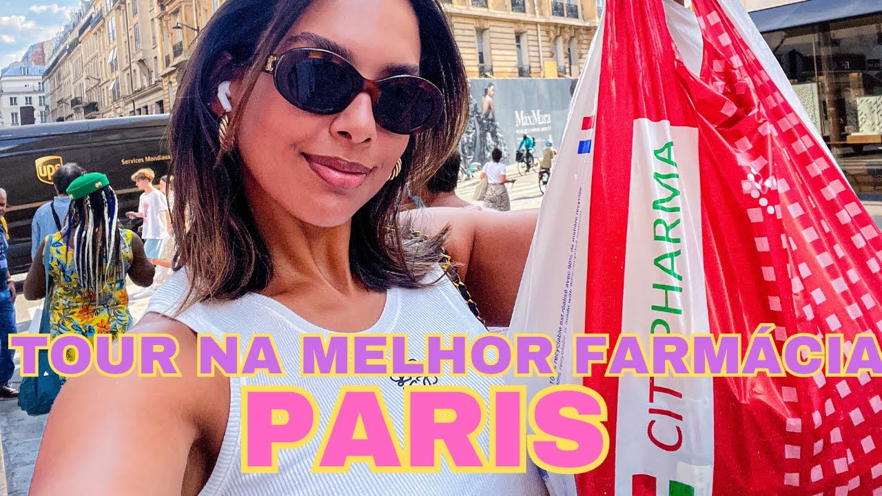 TOUR PELA MELHOR FARMÁCIA EM PARIS | comprinhas com preços