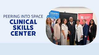 Peering Into Space: The Clinical Skills Center