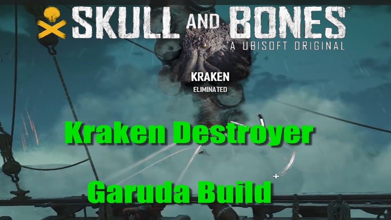 Skull and Bones Kraken Destroyer Build. 