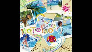 KOTOKO - Special Life!（Audio）