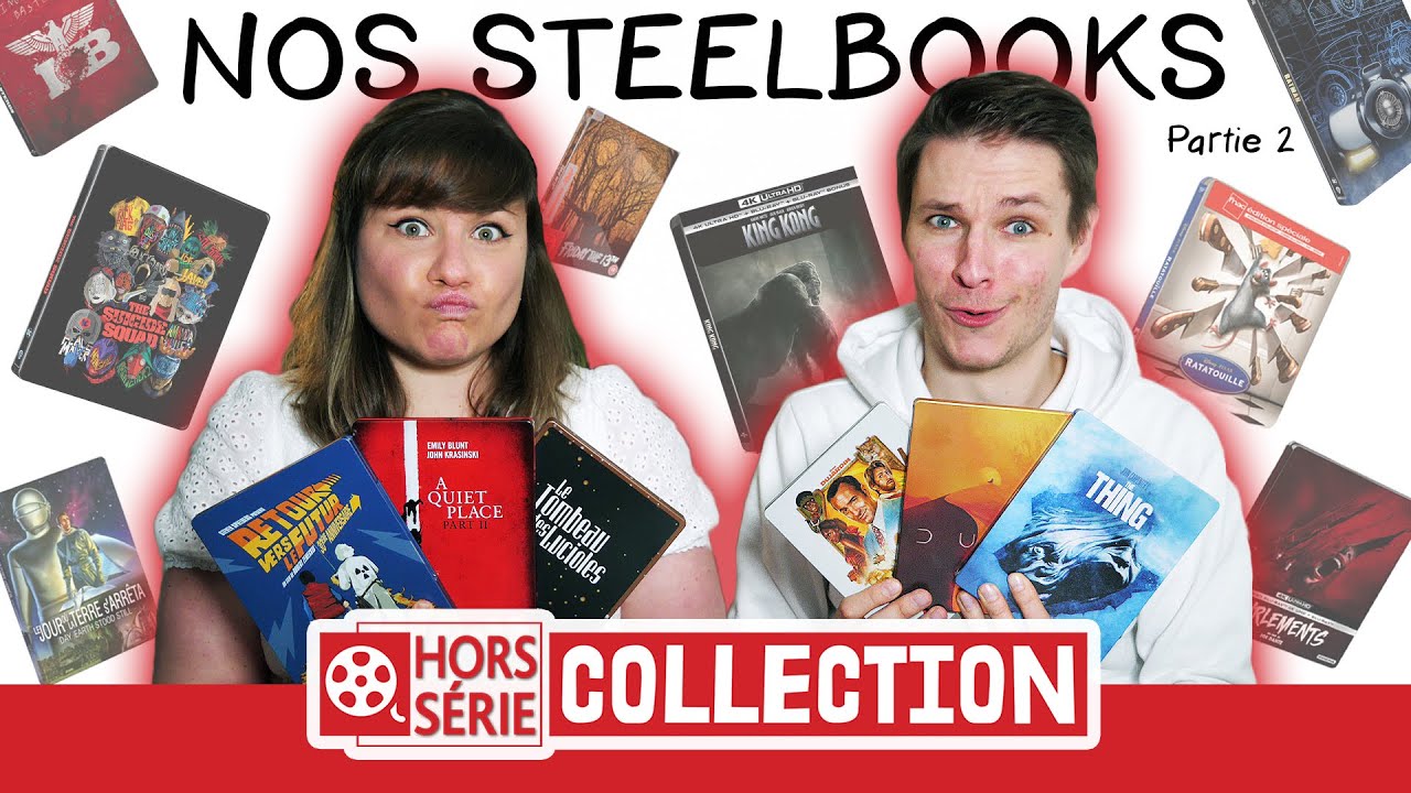 HORS-SÉRIE COLLECTION #4 - Nos Steelbooks - Partie 2