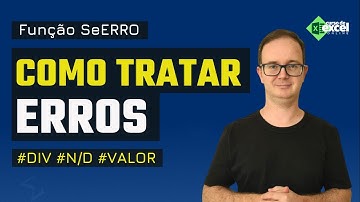 Como TRATAR ERROS no EXCEL  | #div #valor #n/d