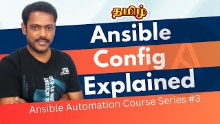 Ansible in Tamil #3 - Ansible Configuration Explained in Tamil | Ansible Tutorial for Beginners