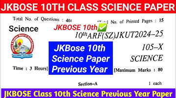 JKBOSE 10th Science Paper 2025|Jkbose 10th Previous year Paper|JKBose Class 10th Science Model Paper