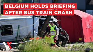 LIVE | Belgian Authorities Hold Press Conference After A School Bus Was Struck By A Train | VERTEX