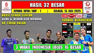3 WAKIL INDONESIA MENANG ~ Hasil 32 Besar Jepang Open 2025 Hari Ini ~ ALWI & REHAN/GLORIA MENANG