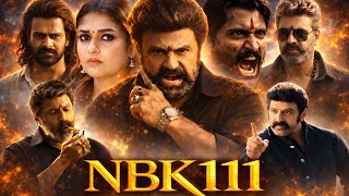 Nandamuri Balakrishna New Movie NBK 111 Hindi Dubbed 2026 Latest Update pdate