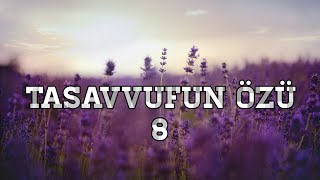 Tasavvufun Özü -8 -Ahmed Yesevî- Dinleyin Ey İnsanlar Resimi