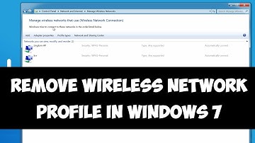 Remove or forget wireless network profile in Windows 7