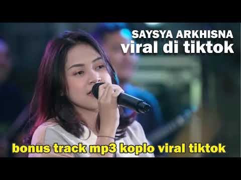 SASYA ARKHISNA   AKU SAYANG BANGET SAMA KAMU  OFFICIAL LIVE MUSIC  ASBSK #sasyaarkhisna